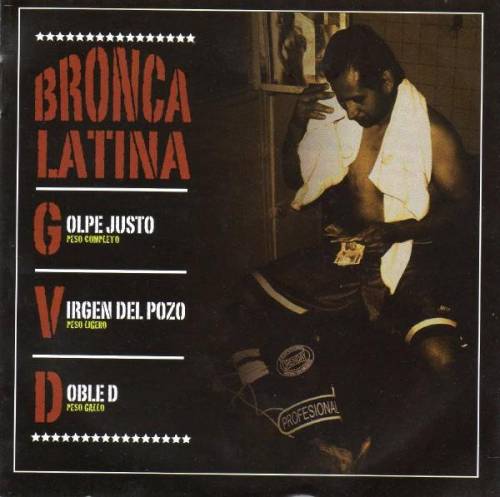 Doble D : Bronca Latina